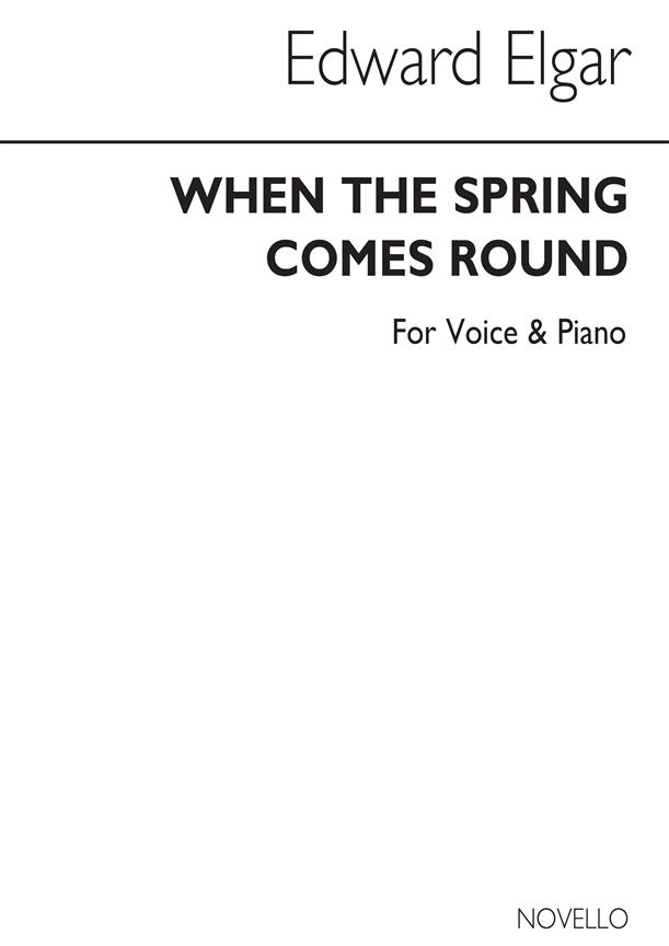 When The Spring Comes Round (High Voice And Piano)