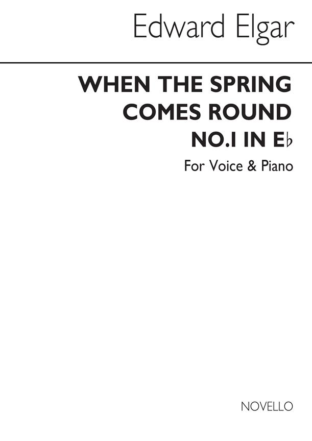 When The Spring Comes Round (Low Voice And Piano)