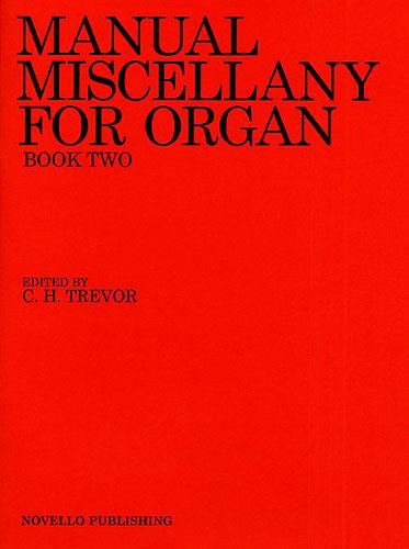 Manual Miscellany For Organ Book Two