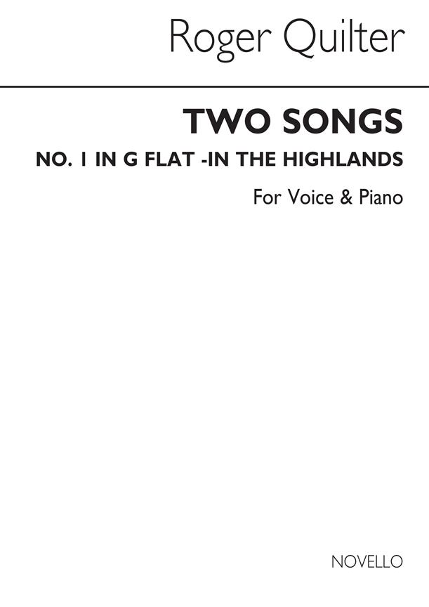 Two Songs (In The Highlands) Op26-no1 In G Flat