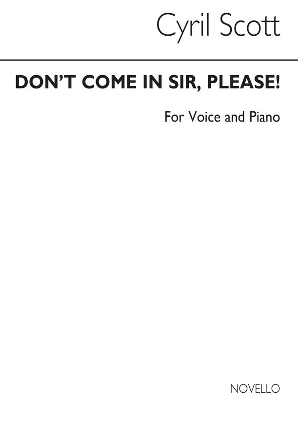 Don't Come In Sir Please! Op43 No.2(low Voice/Piano (Key D))