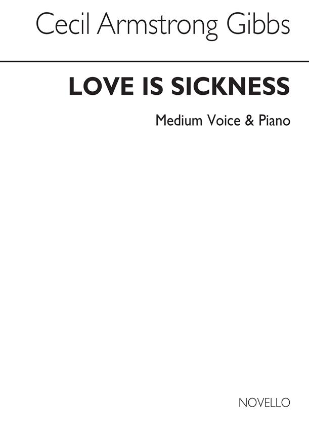 Love Is A Sickness For Medium (Voice/Piano)