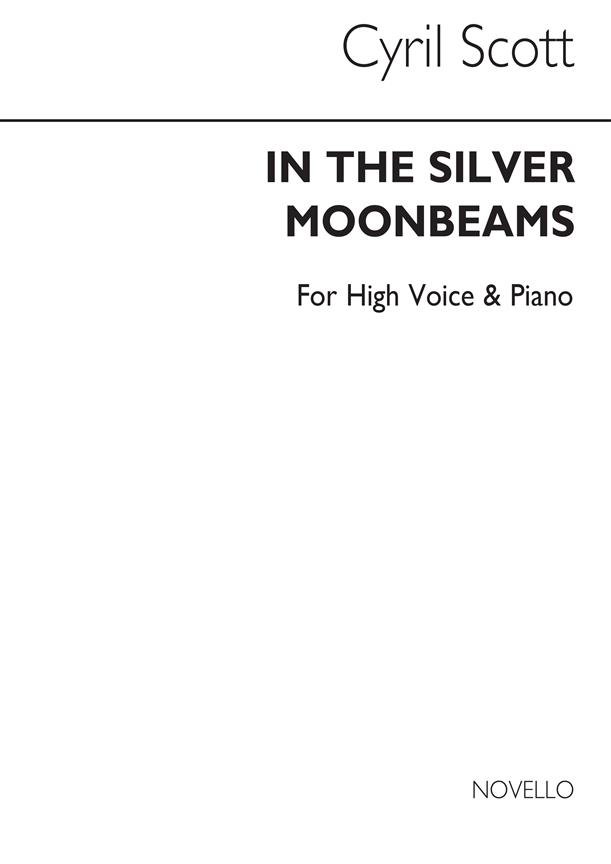 In The Silver Moonbeams-high Voice/Piano (Key-a)