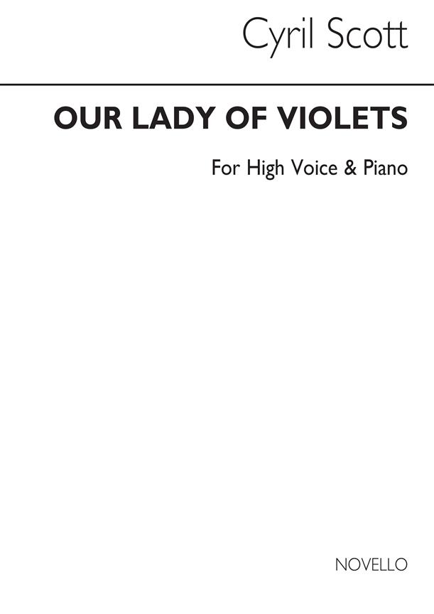 Our Lady Of Violets-high Voice/Piano (Key-d)