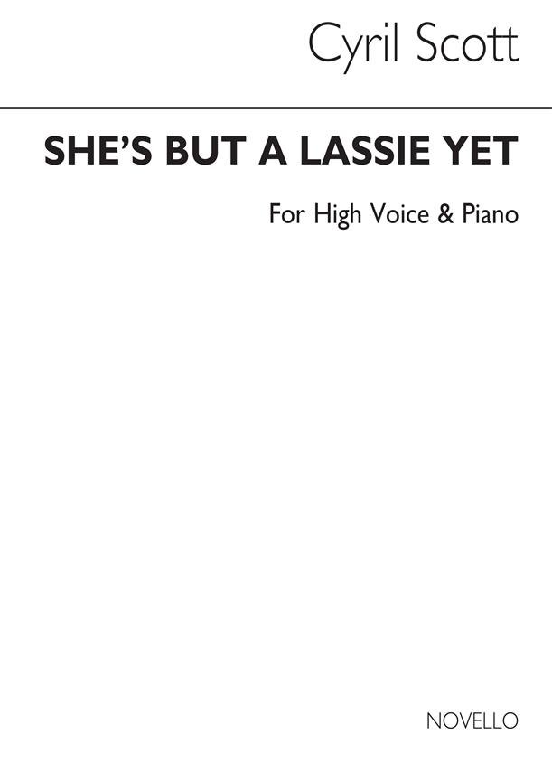 She's But A Lassie Yet-high Voice/Piano (Key-f)