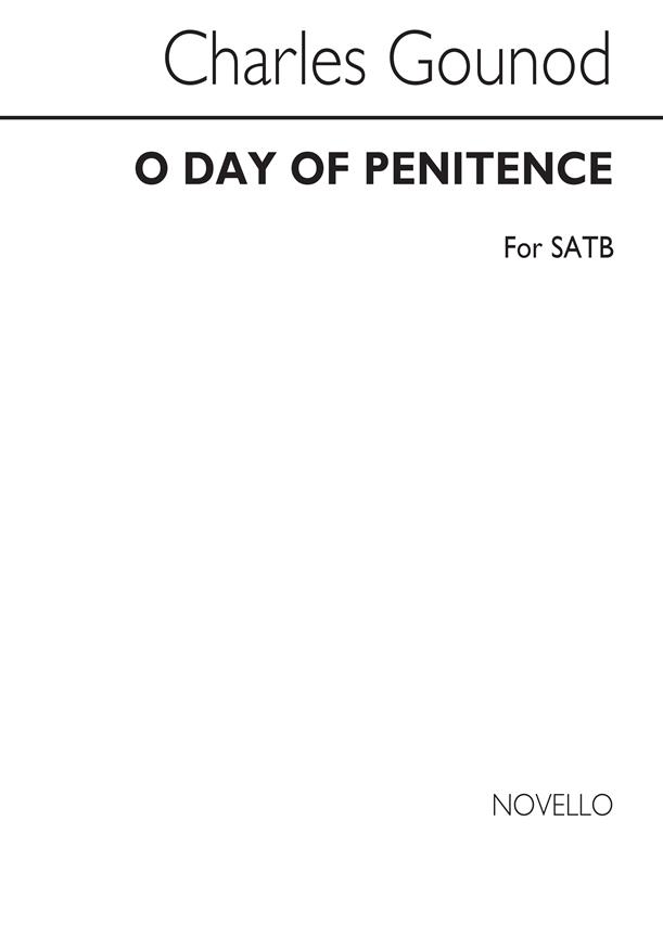 O Day Of Penitence Satb