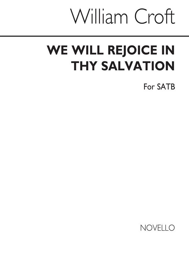 We Will Rejoice In Thy Salvation Satb