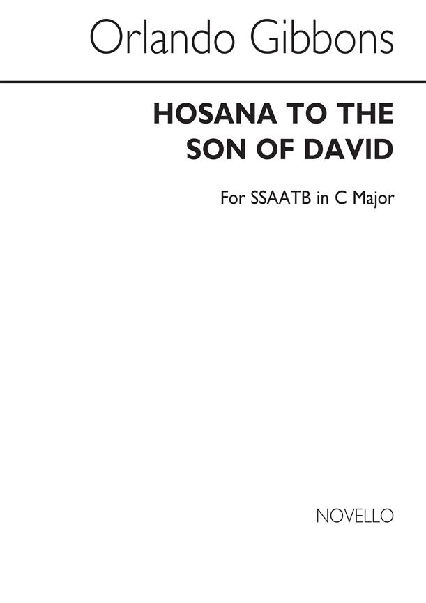 O Hosanna To The Son Of David Ssaatb (In C Major)