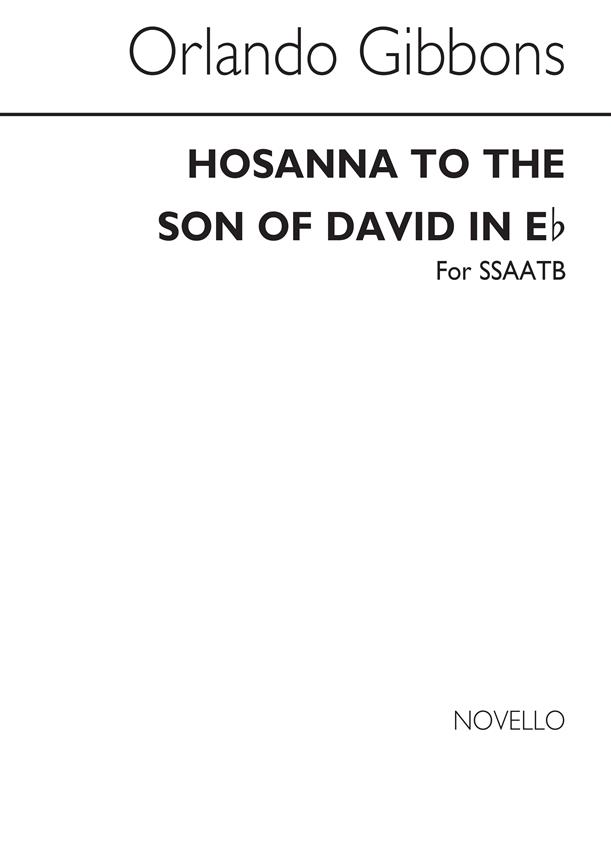 Gibbons Hosanna To The Son Of David (In E Flat)