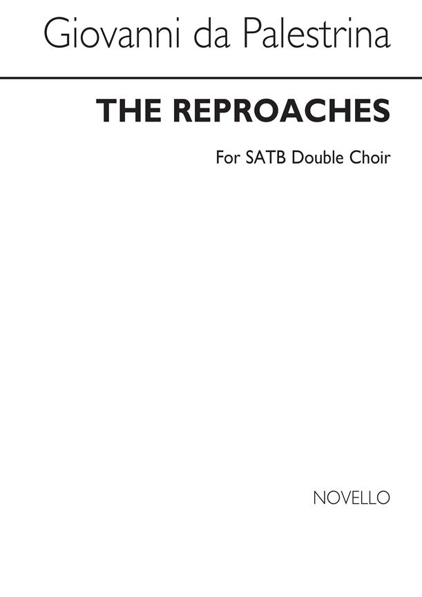The Reproaches - Double Choir SATB