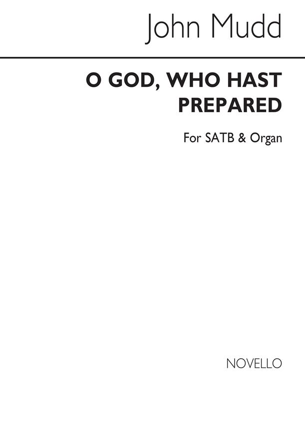 O God Who Hast Prepared (SATB/Organ)
