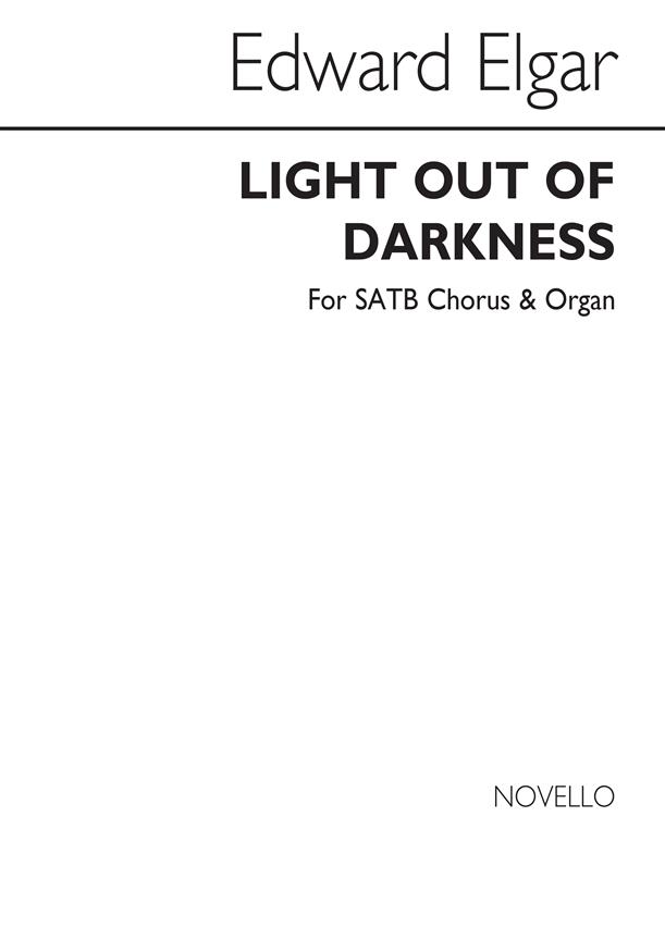 E Light Out Of Darkness Satb/Organ