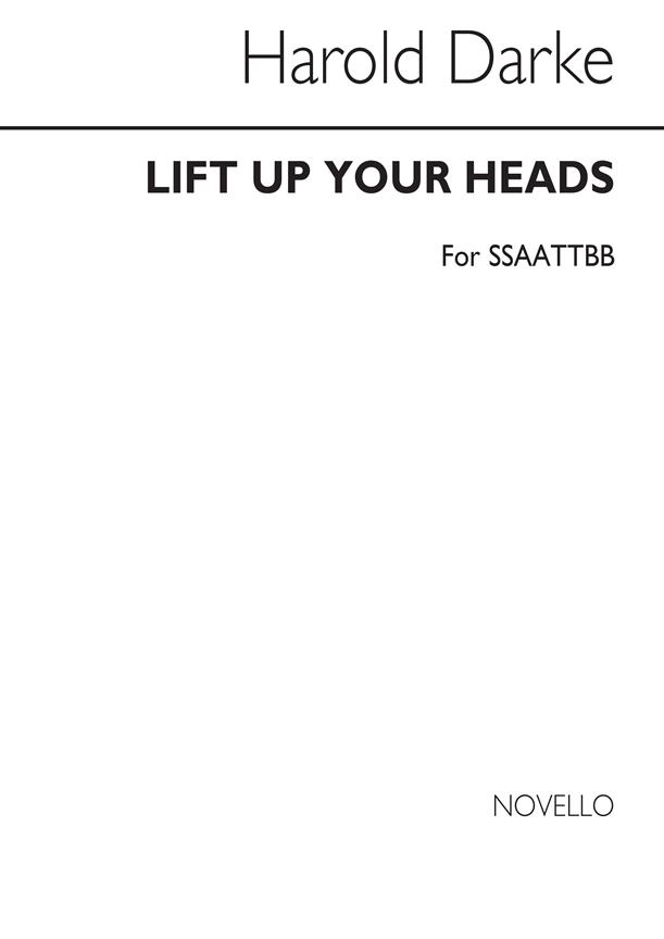 Lift Up Your Heads for Double Choir