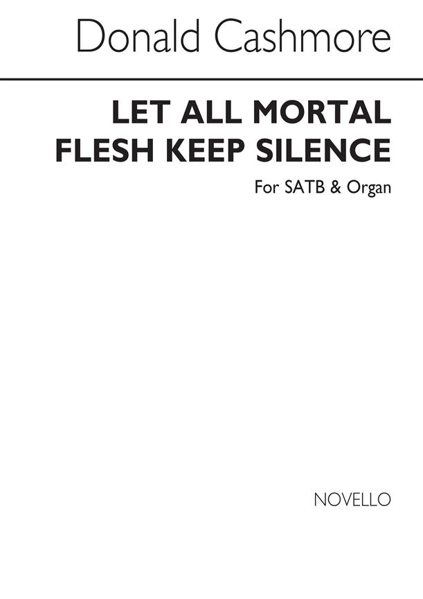 Let All Mortal Flesh Keep Silence