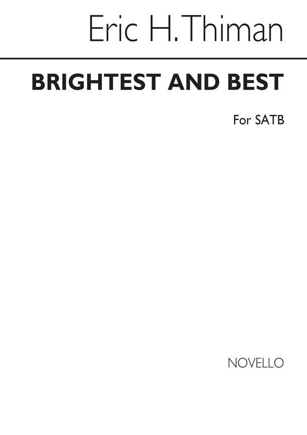 Brightest And Best for SATB Chorus