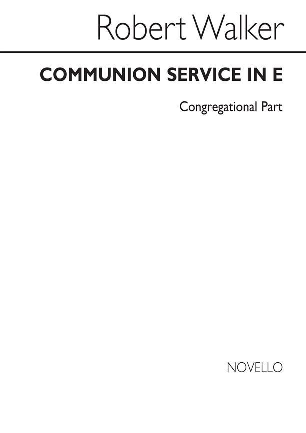 Communion Service In E Series 3 (Congregation Part