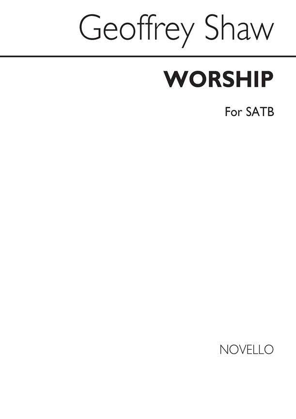 Worship for SATB Chorus