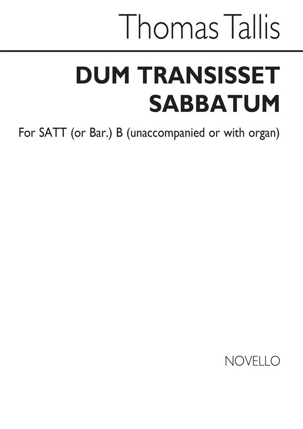Dum Transissent Sabbatum for SAATB Chorus