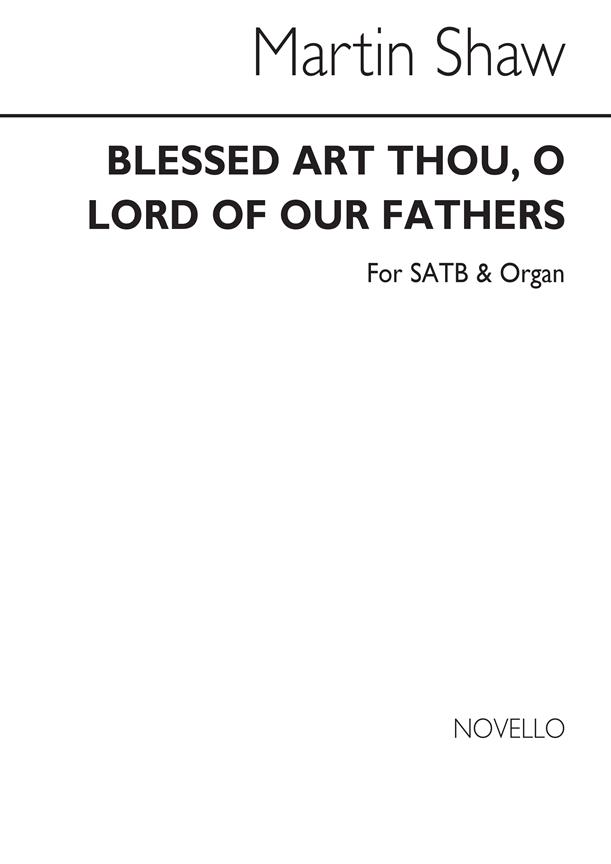 Blessed Art Thou O Lord for SATB Chorus