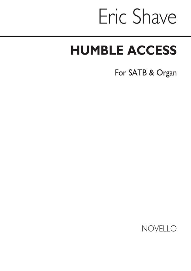 Humble Access for SATB Chorus