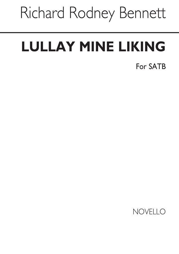 Lullay Mine Liking (SATB)