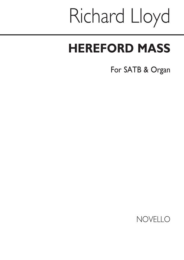 Richard Lloyd: Herefuerd Mass