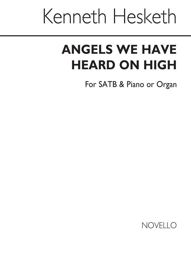 Angels We Have Heard On High