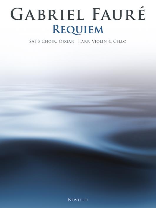 Faure: Requiem (SATB/Chamber Group)