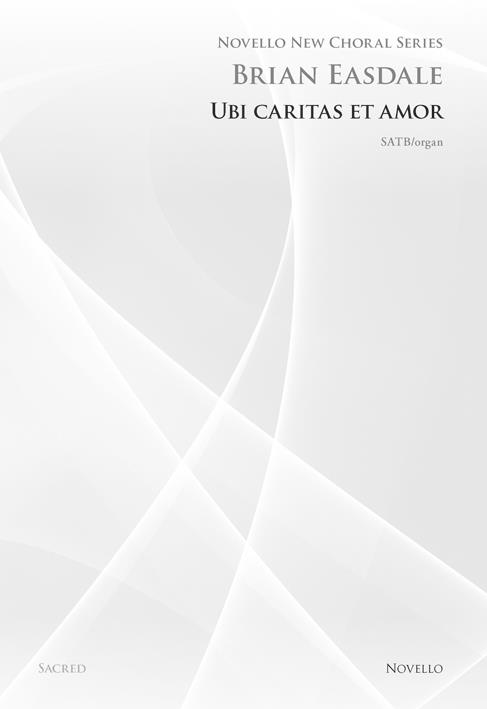 Ubi Caritas Et Amor (Novello New Choral Series)