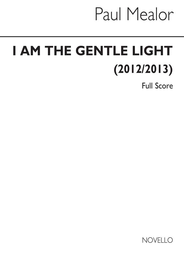 I Am The Gentle Light - Orchestral Version