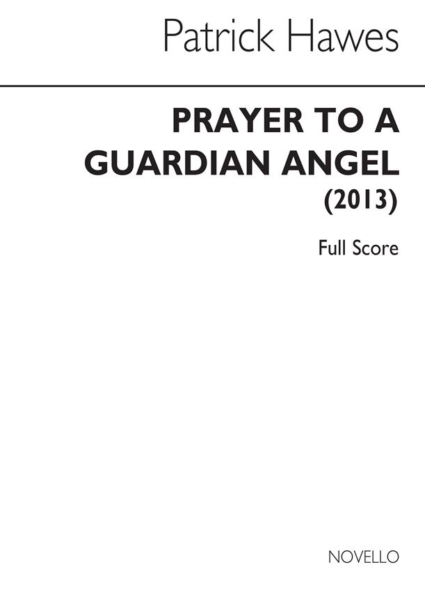 Prayer To A Guardian Angel