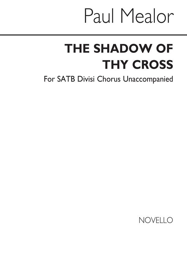 The Shadow Of Thy Cross
