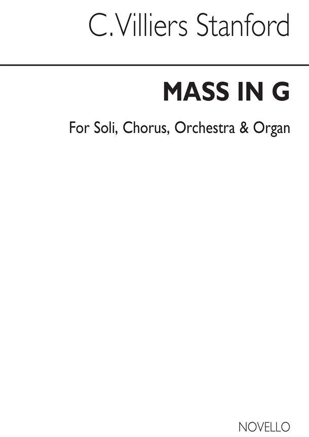 Charles Villiers Stanford: Mass In G Major Op. 46