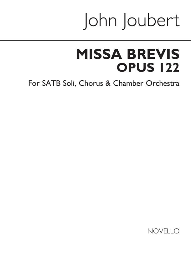 John Joubert: Missa Brevis, Op.122 (SATB) 