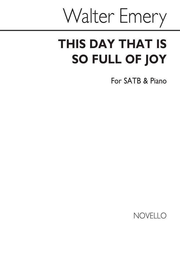 This Day That Is So Full Of Joy