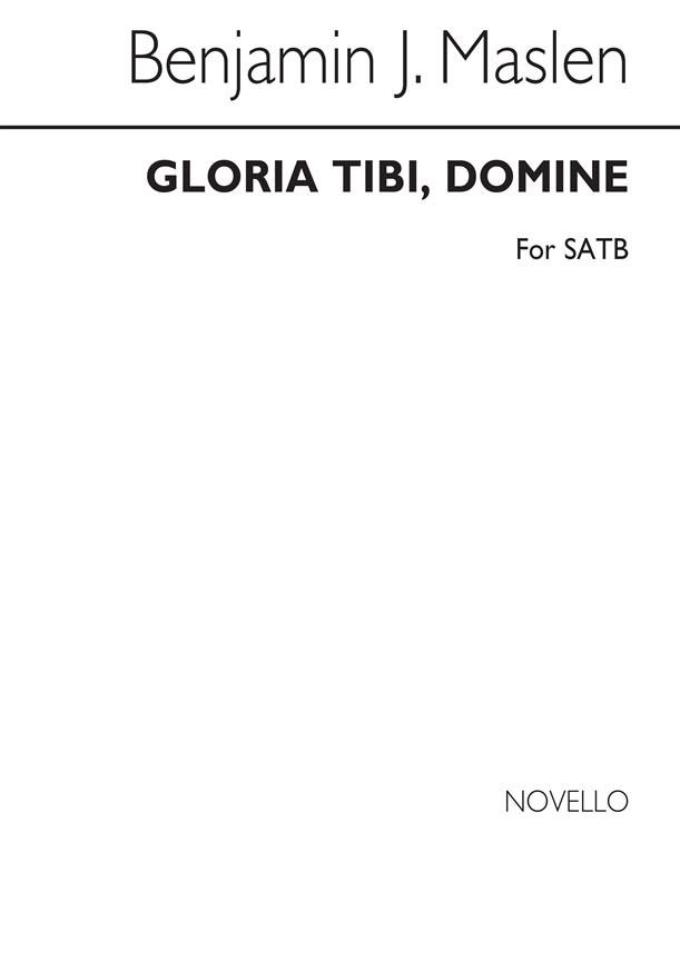 Gloria Tibi, Domine