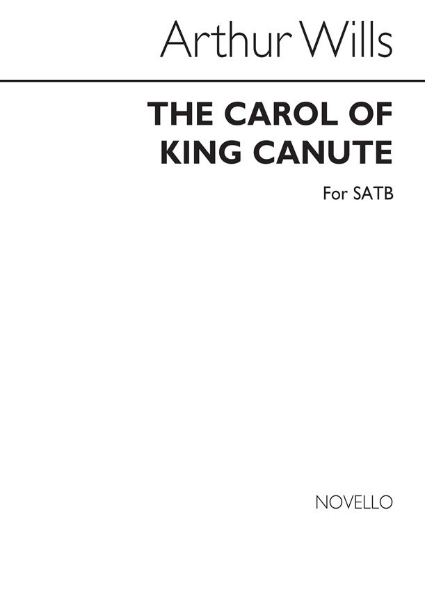 Carol Of King Canute for SATB Chorus