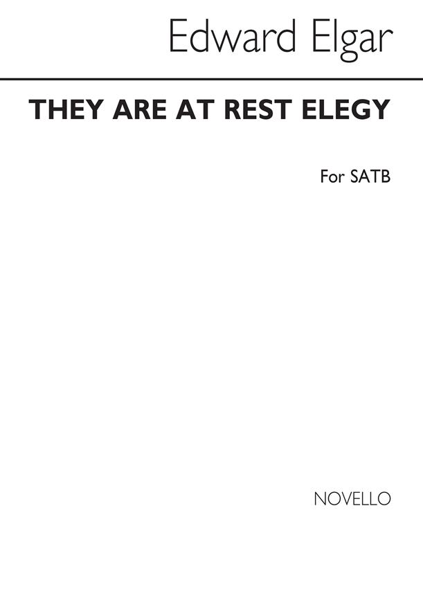 Edward Elgar: They Are At Rest - Elegy