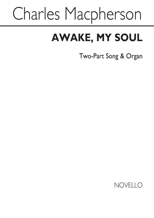 Awake My Soul 2 Part/Organ
