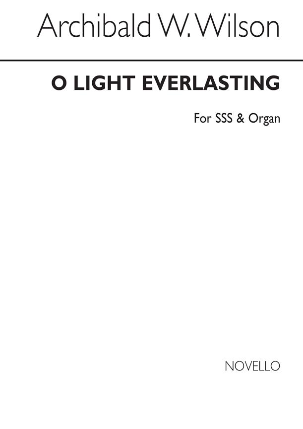 Wilson O Light Everlasting Sss/Org