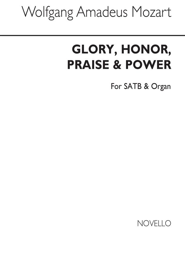 Glory Honor Praise SATB/Organ