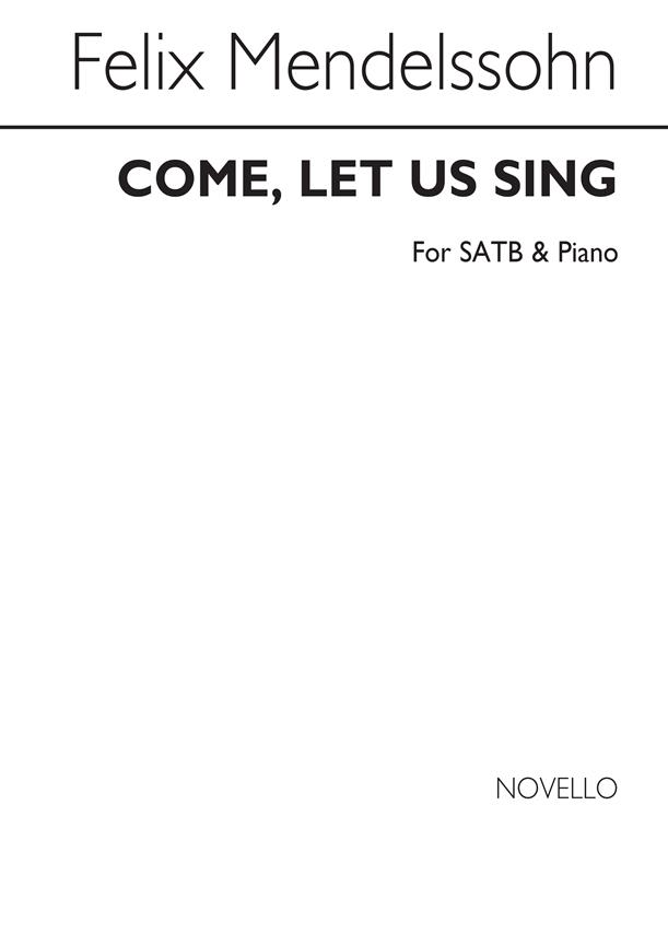 Come Let Us Sing