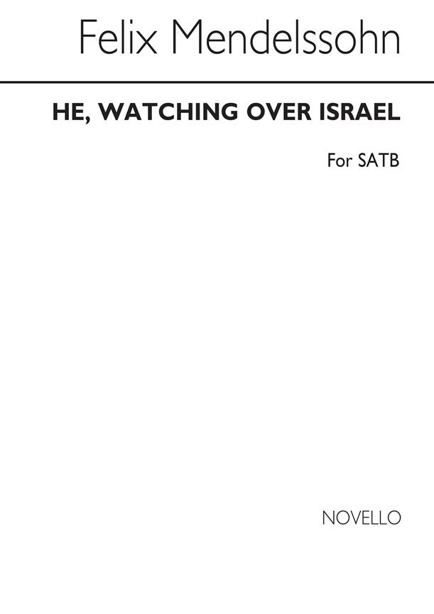 He Watching Over Israel Satb
