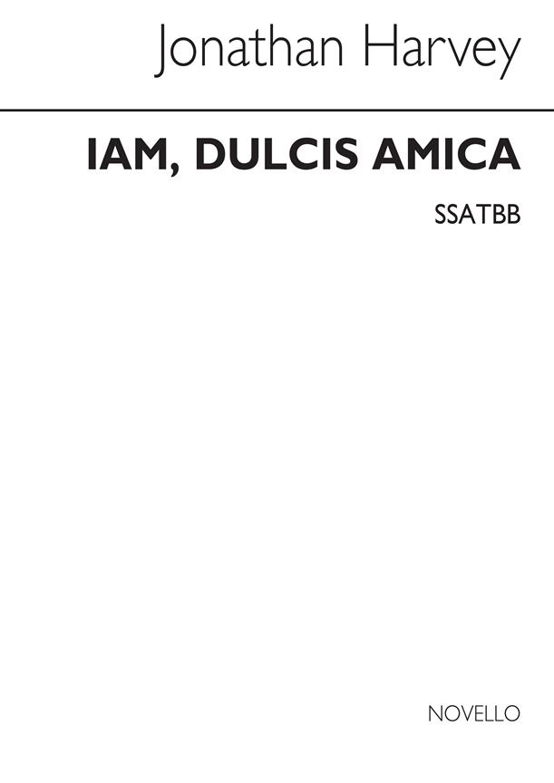 Iam Dulcis Amica for SSATBB Chorus