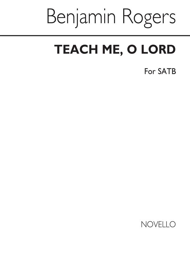 Teach Me O Lord Satb