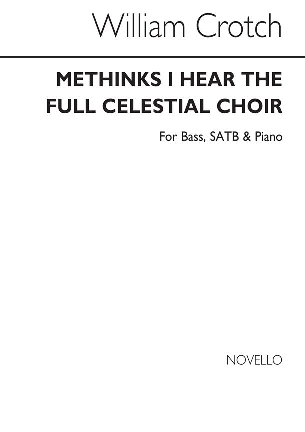 Methinks I Hear The Full Celestial