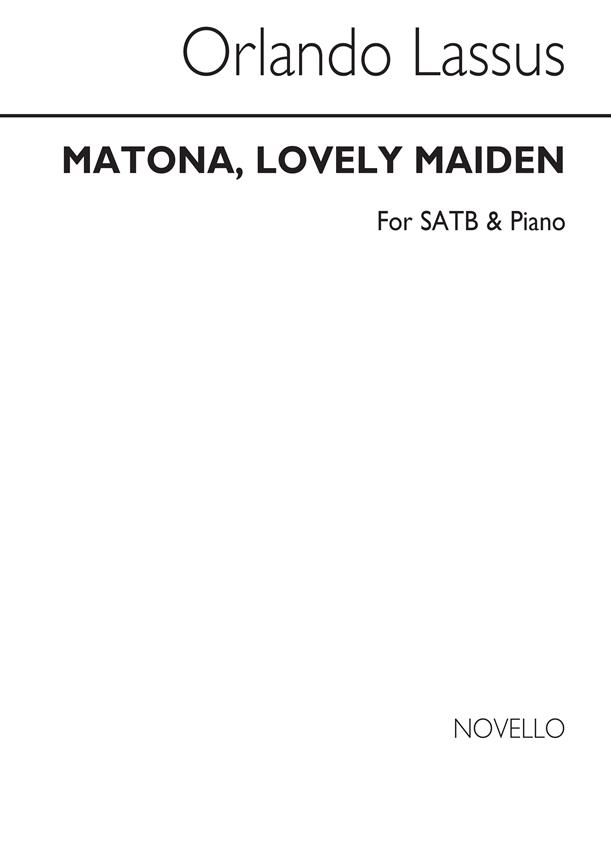 Matona Lovely Maiden