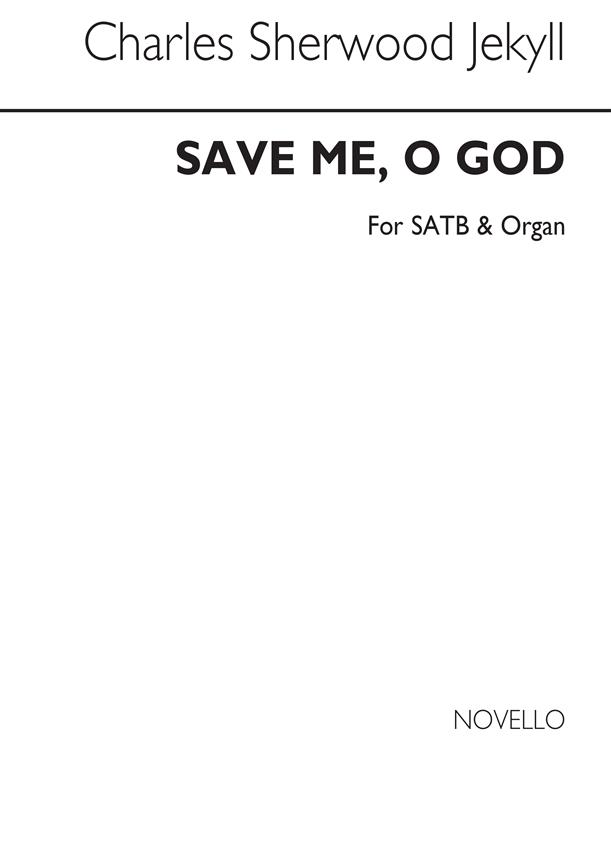 Save Me O God Satb/Organ