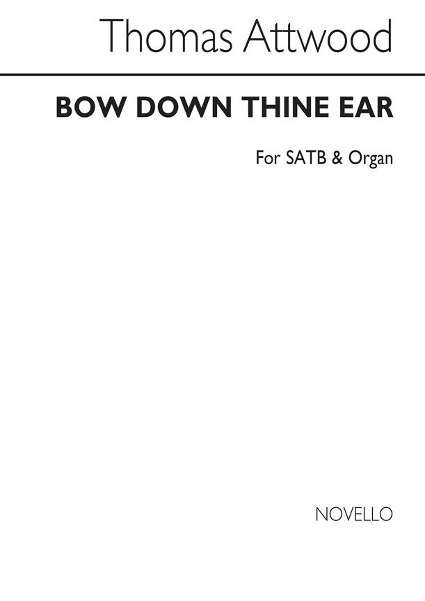 Bow Down Thine Ear S/Satb/Organ