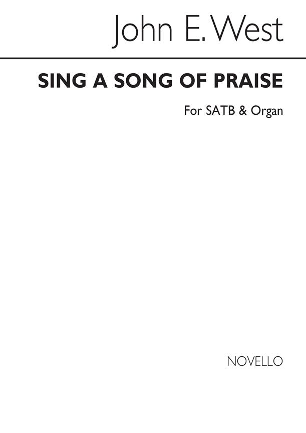 Sing A Song Of Praise Satb/Organ